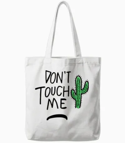 Don't Touch Me Tote Bags - White