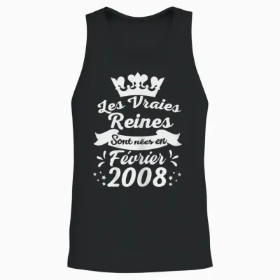 Les Vraies Reines Sont Nées En Février 2008 - Cadeau 18 Ans Unisex Tank Top - Black