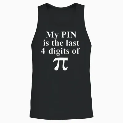 Funny Geek Joke About Pi Unisex Tank Top - Black
