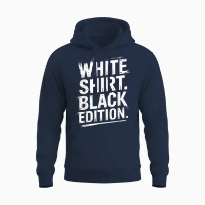 White Shirt Black Edition T-Shirt, Black Unisex Hoodie - Navy