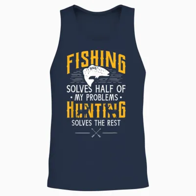 Fishing & Hunting Solve My Problems - Funny Gift Unisex Tank Top - Navy