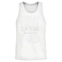 Friday Is My Second Favorite F Word Unisex Tank Top - White – 2