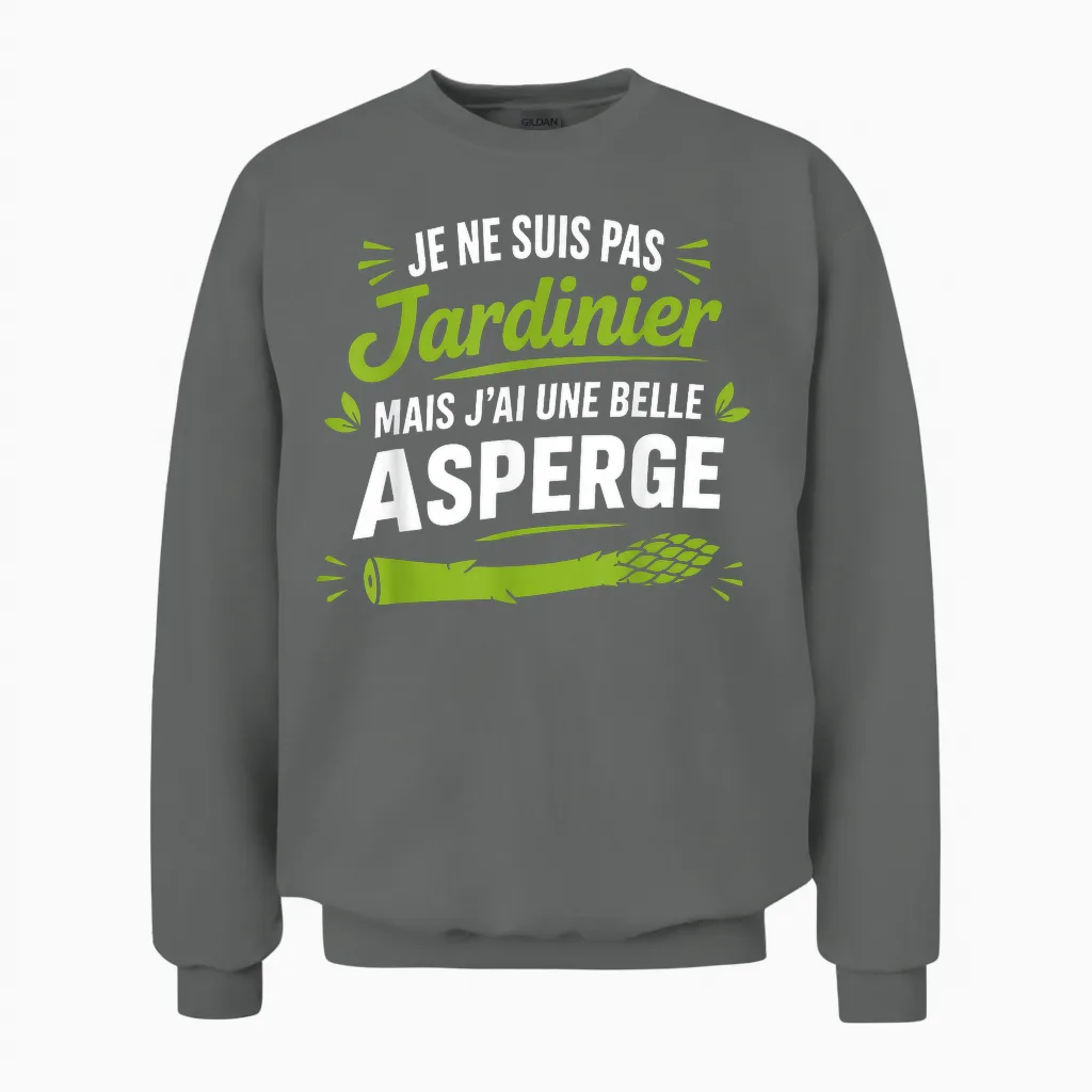 Je Ne Suis Pas Jardinier Drole Humour Citation Beauf Unisex Sweatshirt in Graphite Heather