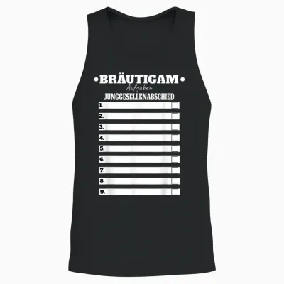 Bräutigam Polterer Junggesellenabschied Männer Aufgaben Fun Unisex Tank Top - Black