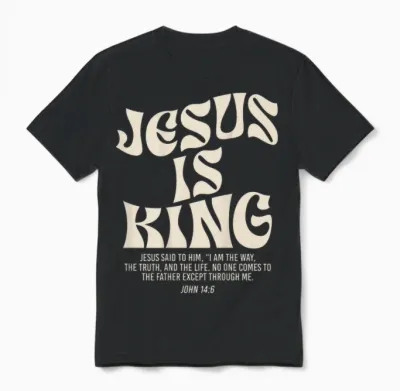 Jesus Is King Bible Verse John 14:6 Christian God Religious T-Shirt, Black, S Unisex T-Shirt - Black