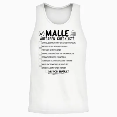 Malle Checkliste Aufgaben Partyurlaub Malle Gruppen Unisex Tank Top - White