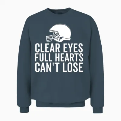 Clear Eyes Full Hearts Can't Lose Unisex Sweatshirt - Dark Heather