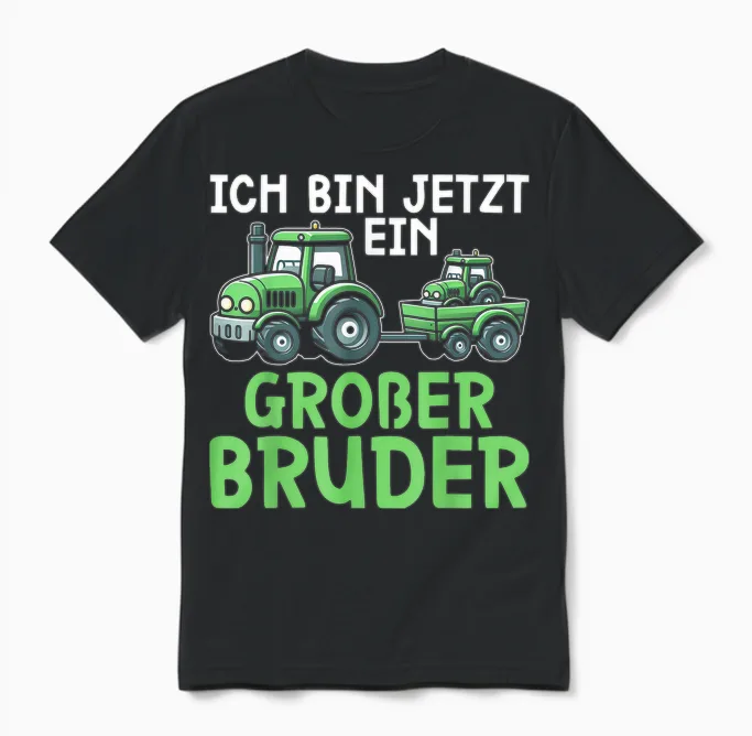T-Shirt with German Text "ich Bin Jetzt Ein Großer Bruder älteres Baby Geschwister" [ Unisex T-Shirt in Black