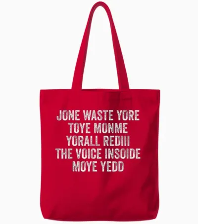 Jone Waste Yore Toye Monme Yorall Rediii Voice Inside My Yed Tote Bags - Red