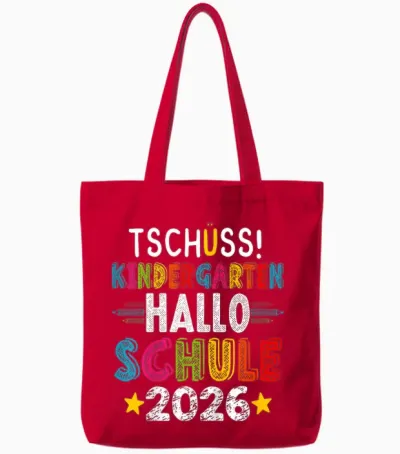 Tschüss Kindergarten Hallo Schule 2026 Kita Abschied Lustig Tote Bags - Red