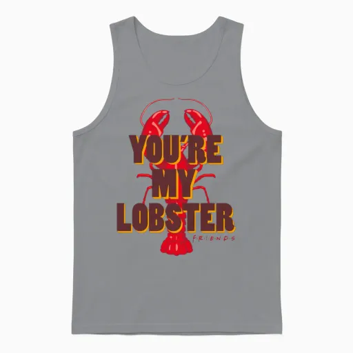 Friends You're My Lobster Quote Unisex Tank Top in Sport Grey