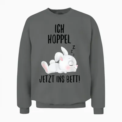 Ich Hoppel Jetzt Ins Bett Kaninchen Schlafshirt Hasen Unisex Sweatshirt - Graphite Heather