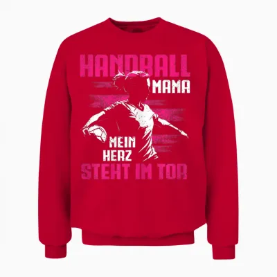 Handball Mama Mein Herz Steht Im Tor Handballer Torwart Unisex Sweatshirt - Red