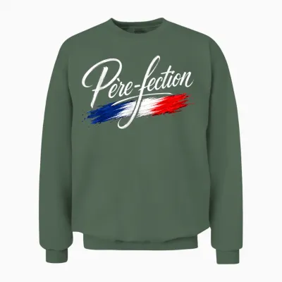Père-Fection Papa Humour Fête Des Pères Unisex Sweatshirt - Military Green
