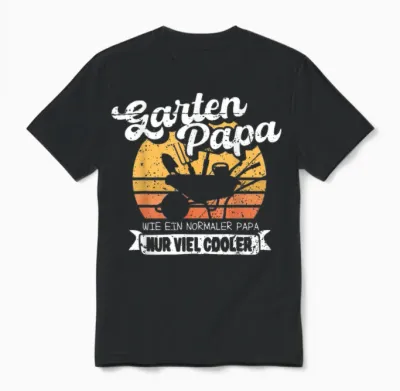 Garten Papa Lustiges Gärtner Spruch Outfit Vatertag Vater Unisex T-Shirt - Black