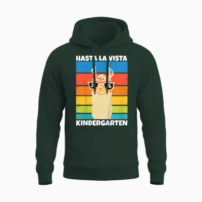 Kinder Kita Abgänger 2026 Hasta La Vista Kindergarten 2026 Kita Ade Unisex Hoodie - Forest