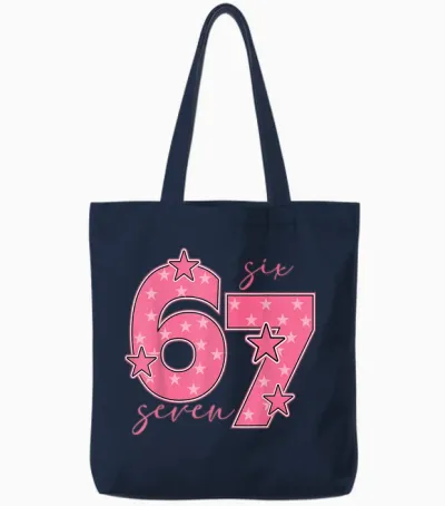 67 Meme Six Seven Gen Alpha Slang Cute Pink 6 7 Girls Tote Bags - Navy