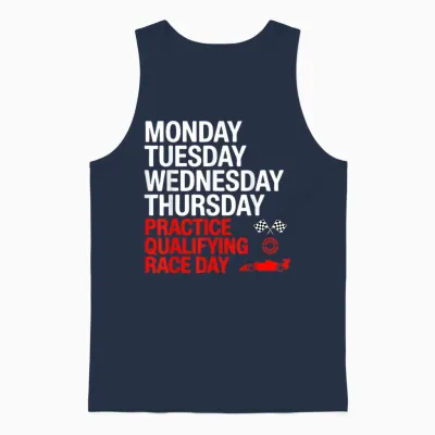 Monday Tuesday Wednesday Thursday Practice Qualifying Race T-Shirt, Black, S Unisex Tank Top - Navy