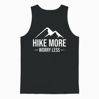 Hike More, Worry Less Unisex Tank Top - Black