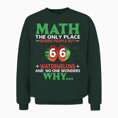 Funny Math Unisex Sweatshirt - Forest