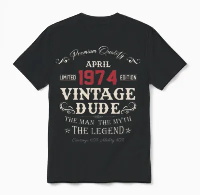 April 1974 Vintage Birthday Present Unisex T-Shirt - Black