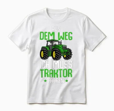 Aus Dem Weg Ich Muss Traktor Fahren Trecker Junge Kinder Unisex T-Shirt - White