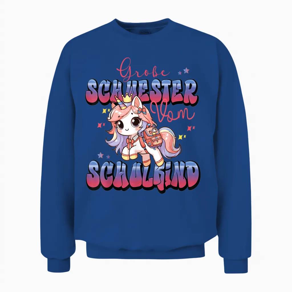 Süßes Einhorn Große Schwester Von Schulkind Einschulung Unisex Sweatshirt in Royal