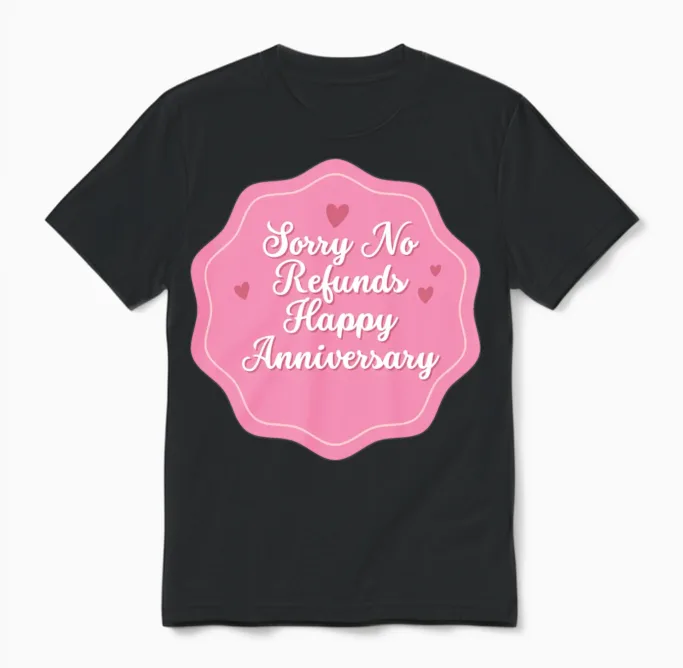 Funny Anniversary Couples & Matching Gift Unisex T-Shirt in Black