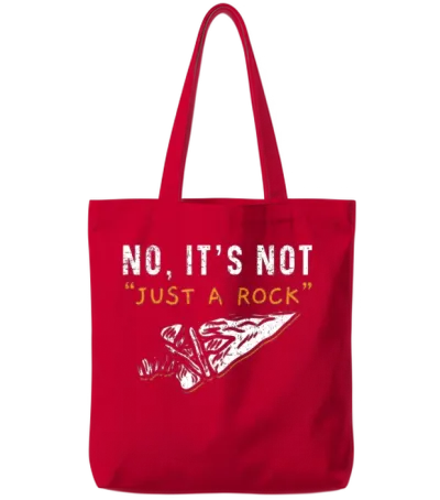 No It's Not Just a Rock Arrowhead Hunting Tote Bags - Red