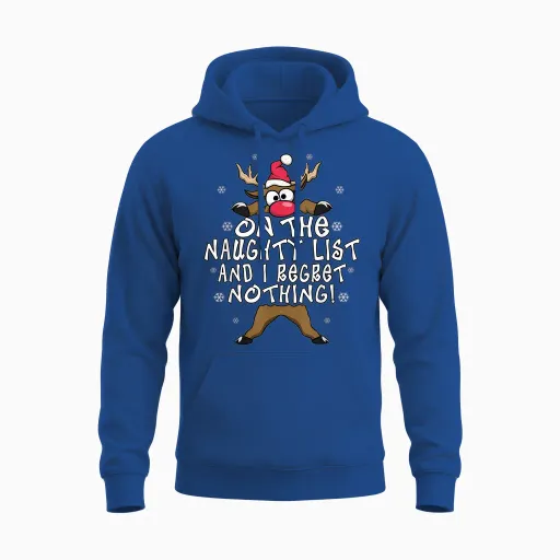 On the Naughty List and I Regret Nothing Reindeer Christmas Unisex Hoodie - Royal