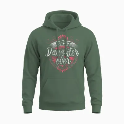 Best Daughter Love Birthday Gift Unisex Hoodie - Military Green