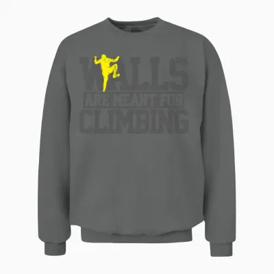 Walls Are Meant for Climbing Unisex Sweatshirt - Graphite Heather