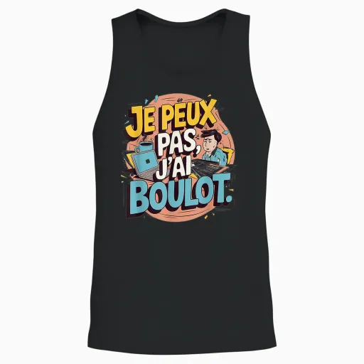 Je Peux Pas J'ai Job T-Shirt, Black, S Unisex Tank Top - Black