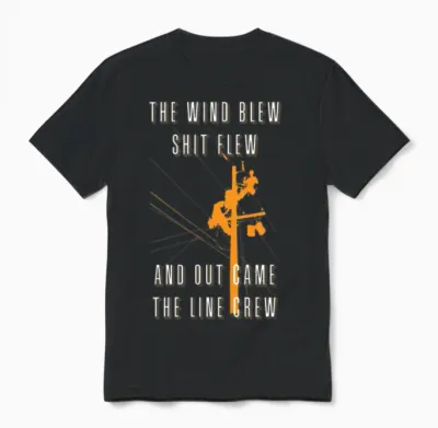 The Wind Blew Shit Flew Out Comes the Line Crew Unisex T-Shirt - Black