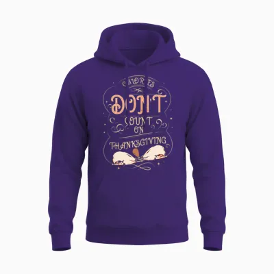 Funny Calories Don't Count on Thanksgiving Unisex Hoodie - Purple