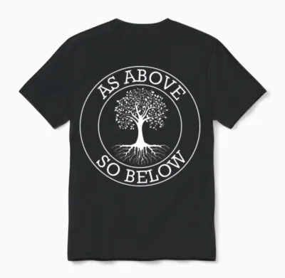 As Above, So Below - Spirituality Tree Unisex T-Shirt - Black