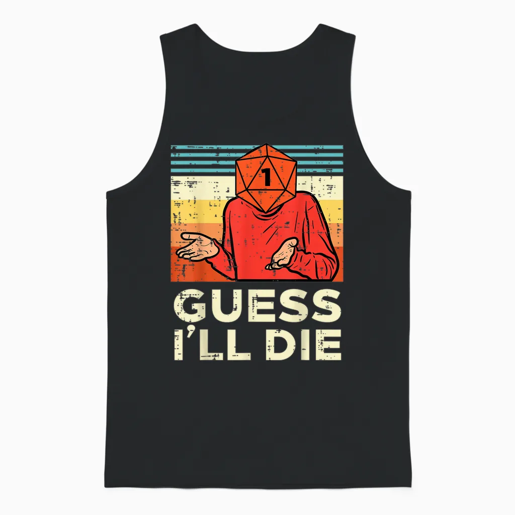 Rpg Gamer 1 Guess Ill Die Retro Men Boys Unisex Tank Top in Black