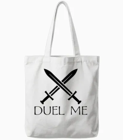 Duel Me Sword Fighting Medieval Knight European Funny Tote Bags - White