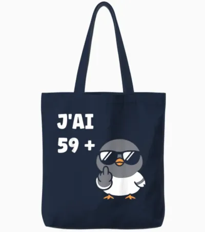 Blague J’ai 59 + 1 Drôle Anniversaire Pigeon Humour 60 Ans Tote Bags - Navy
