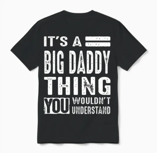 Big Daddy Thing Dad Unisex T-Shirt in Black