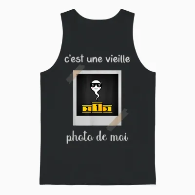 C’est Une Vieille Photo De Moi Humour Original Drôle Homme Unisex Tank Top - Black