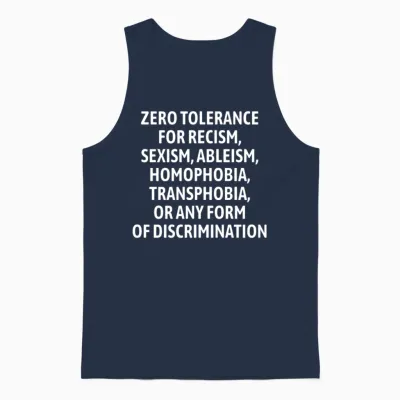 Zero Tolerance for Racism Sexism Ableism Homophobi Unisex Tank Top - Navy
