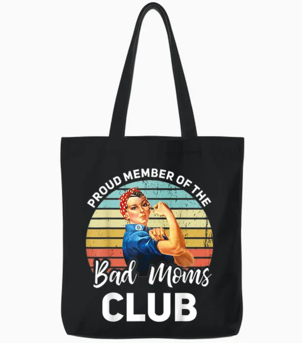 Proud Member of the Bad Moms Club Lustiger Muttertag Tote Bags in Black