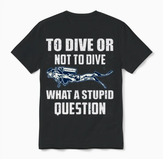 To Dive or Not to Dive Unisex T-Shirt in Black
