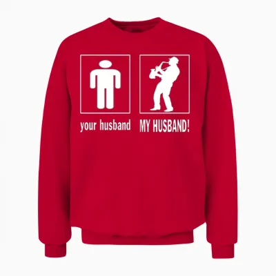 Saxophone Player - My Husband Unisex Sweatshirt - Red