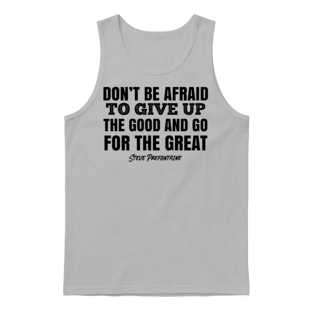 Steve Prefontaine Quotes Motivation Unisex Tank Top - Ash