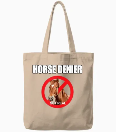 Horse Denier Classic Funny Horses Are Not Real T-Shirt, Black, S Tote Bags - Natural