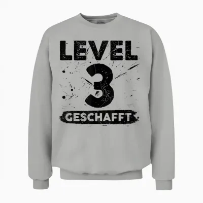 Level 3 Geschafft 3 Hochzeitstag 3 Jahre Unisex Sweatshirt - Ash