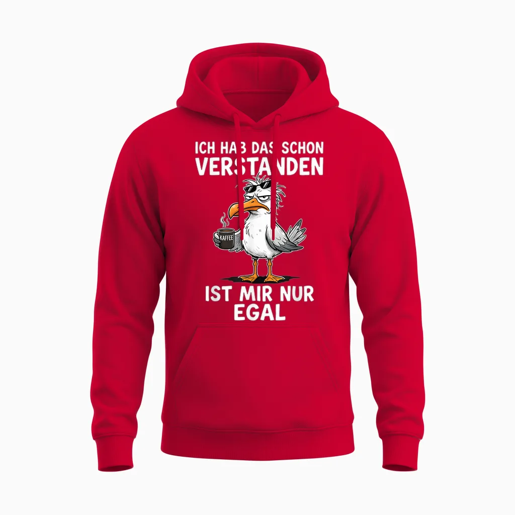 Ich Hab Das Schon Verstanden Ist Mir Nur Egal Möwe Kaffee Unisex Hoodie in Red