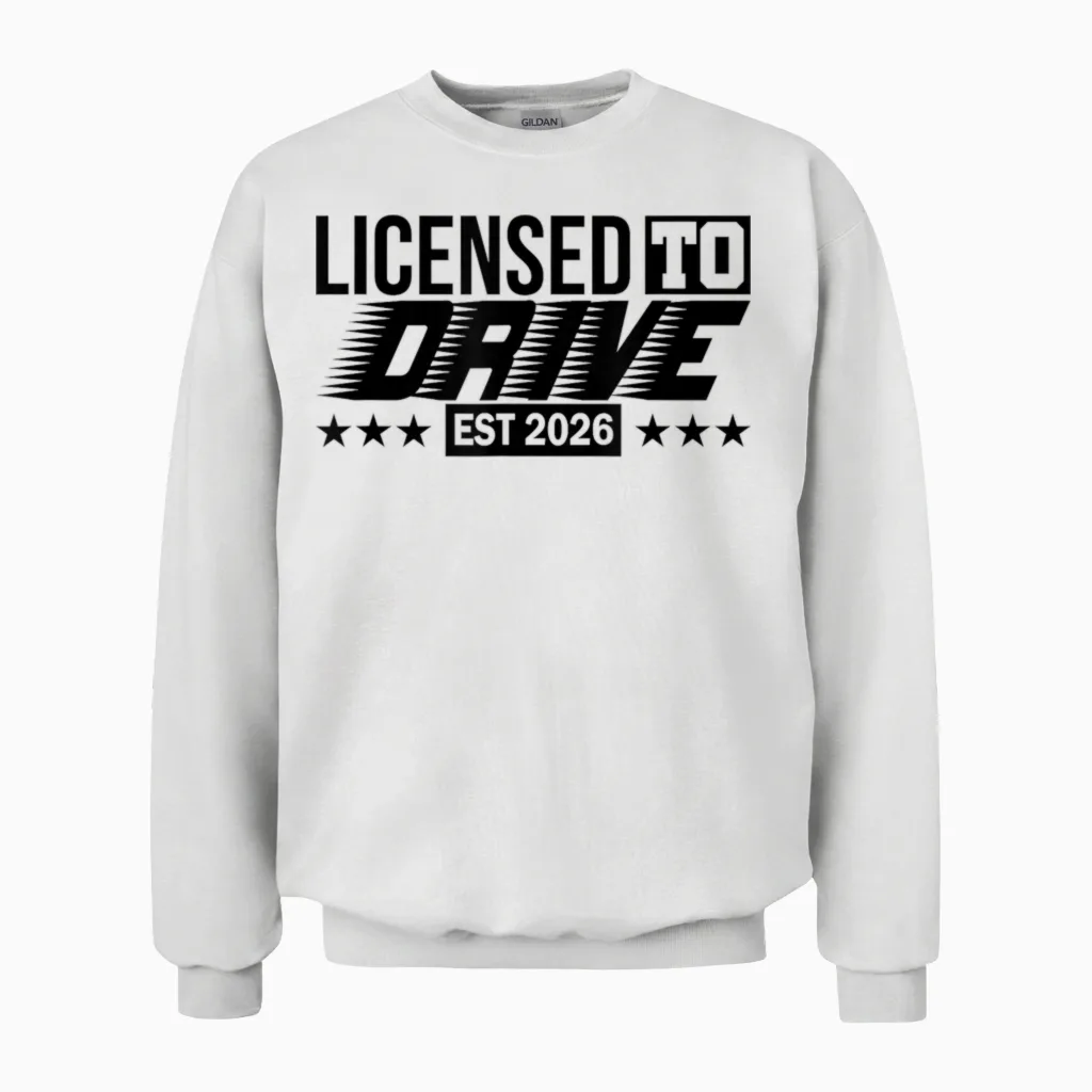 Driver's License | Passed Examination Driver License 2026 Unisex Sweatshirt in White